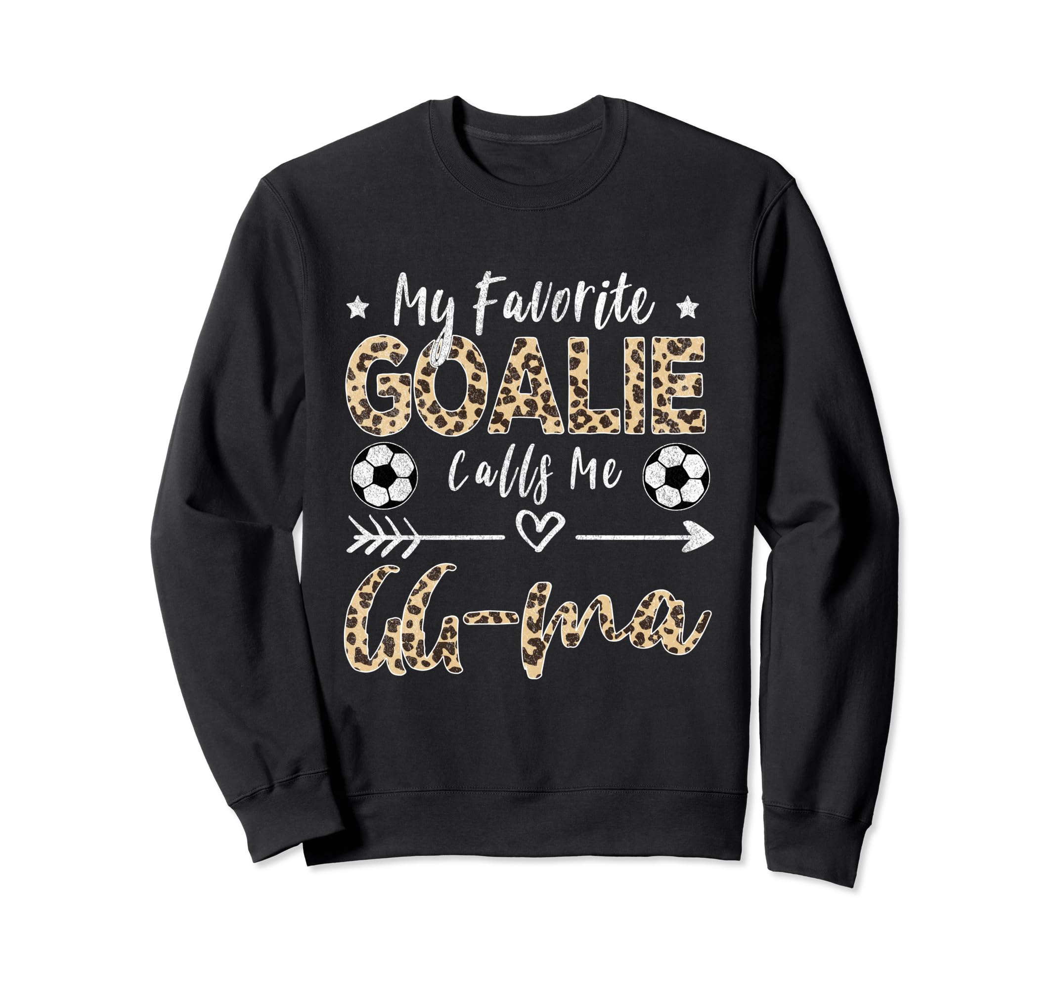 My Favorite Goalie Calls Me Gg Ma Sweatshirt - Unique Graphic Unisex