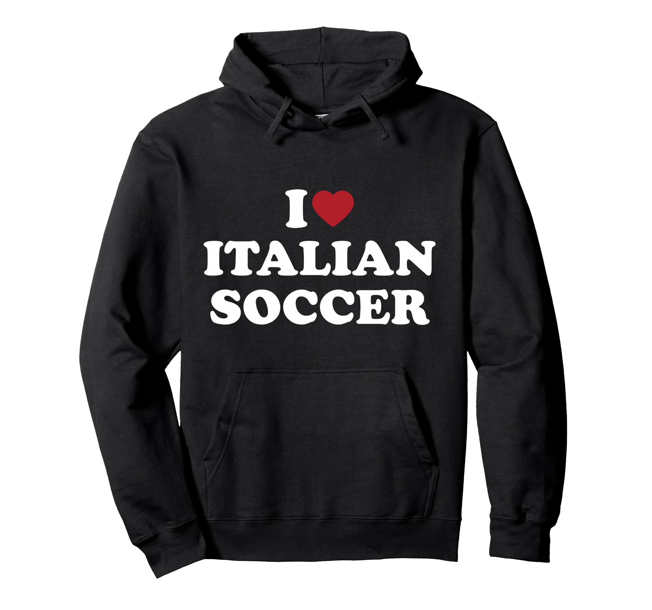 I Love Italian Soccer I Heart Italian Hoodie - Minimalist Print for Adults