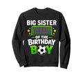 Big Sister Birthday Soccer Sweatshirt - Casual Everyday Wear for Adults