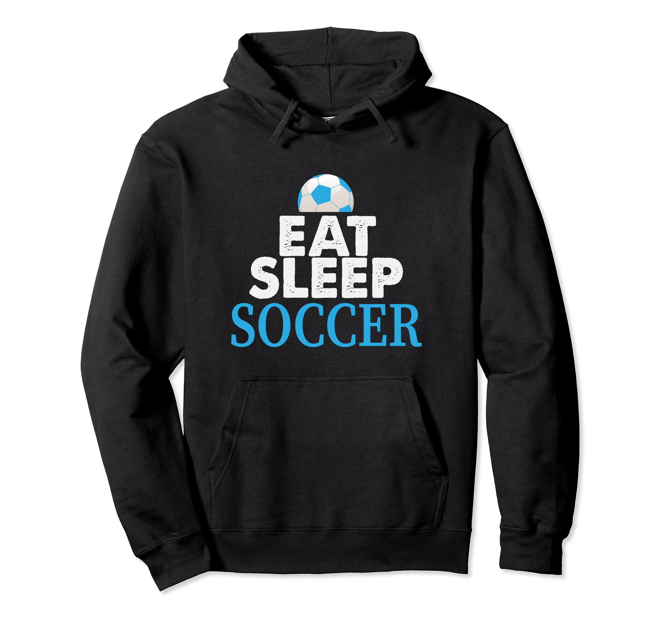 Eat Sleep Soccer Repeat Soccer Lover Hoodie - Casual Everyday Wear Unisex