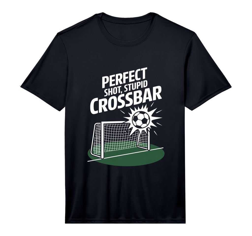 Shot Stupid Crossbar Funny Soccer T-Shirt - Fun Novelty Design Men Women