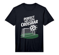 Shot Stupid Crossbar Funny Soccer T-Shirt - Fun Novelty Design Men Women