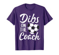 Dibs Coach Soccer Wife Mom Mothers T-Shirt - Streetwear Style Men Women