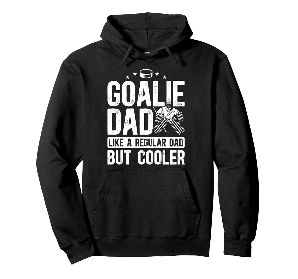 Hockey Goalie Dad Definition Dad Hoodie - Casual Everyday Wear Unisex