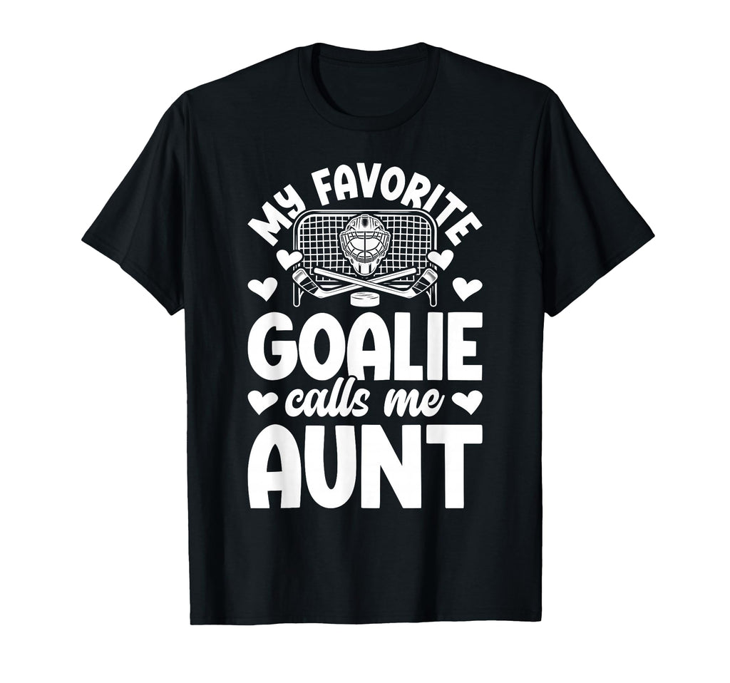 Proud Ice Hockey Goalie Aunt Hockey T-Shirt - Novelty Apparel Men Women
