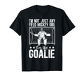 Field Hockey Goalie Field Hockey T-Shirt - Casual Everyday Wear Unisex