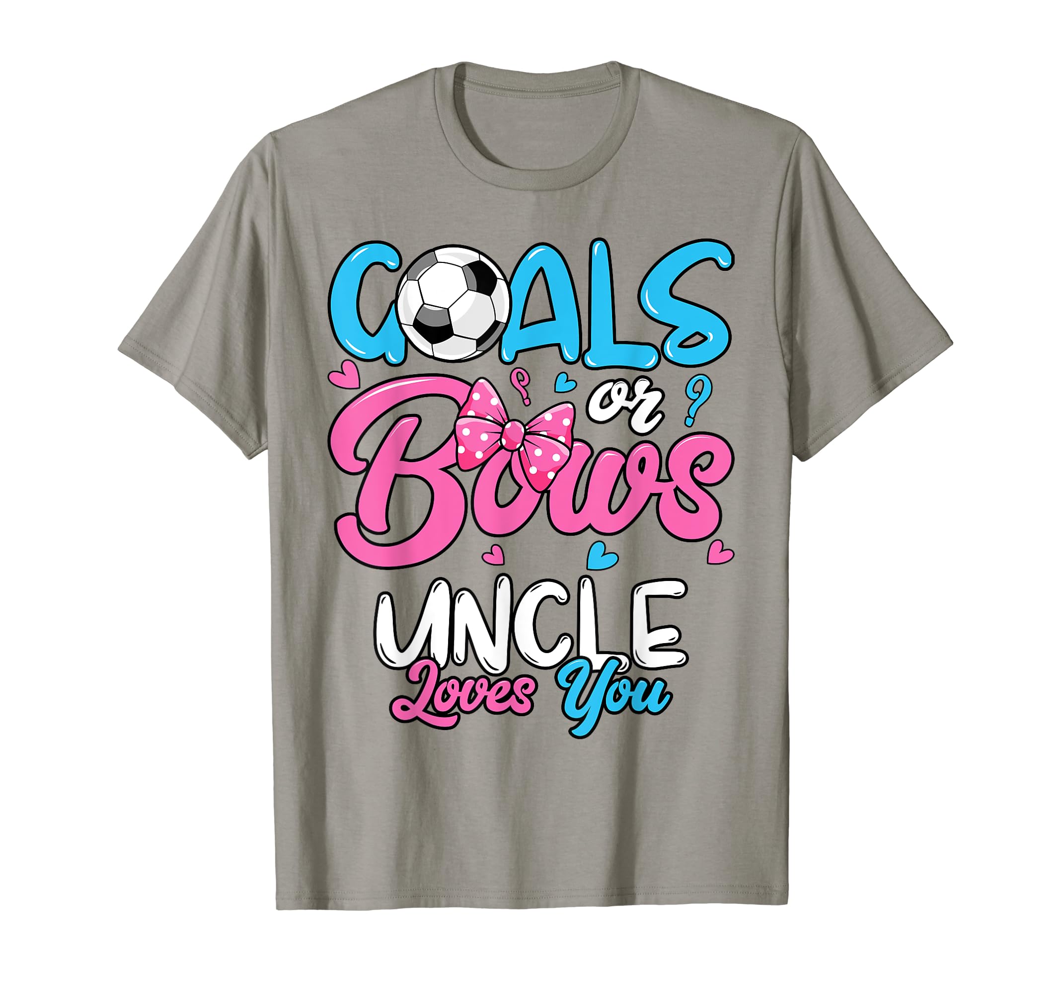 Gender Reveal Goals Or Bows Uncle T-Shirt - Custom Art Print Men Women