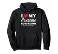 Funny I Love My Awesome Boyfriend But I Hoodie - Trendy Graphic Unisex