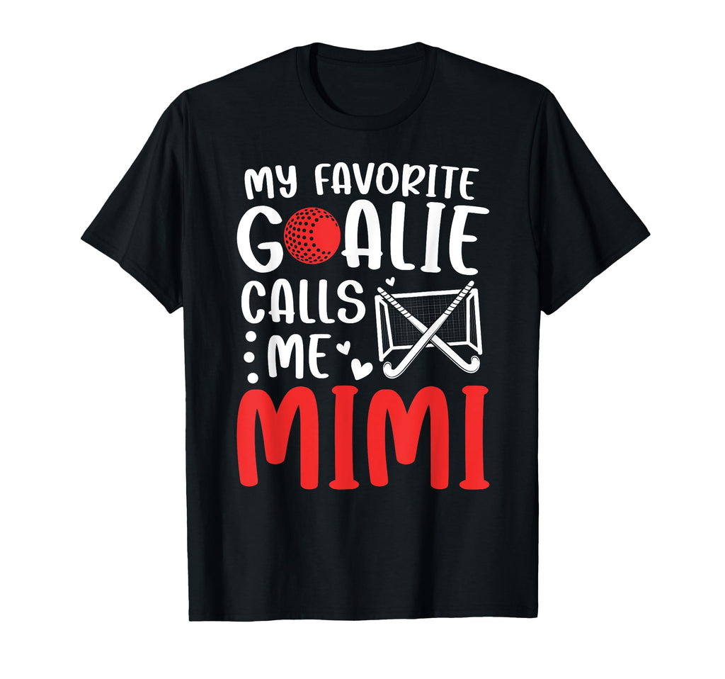 Proud Field Hockey Goalie Mimi Field Hockey T-Shirt - Graphic Print Unisex