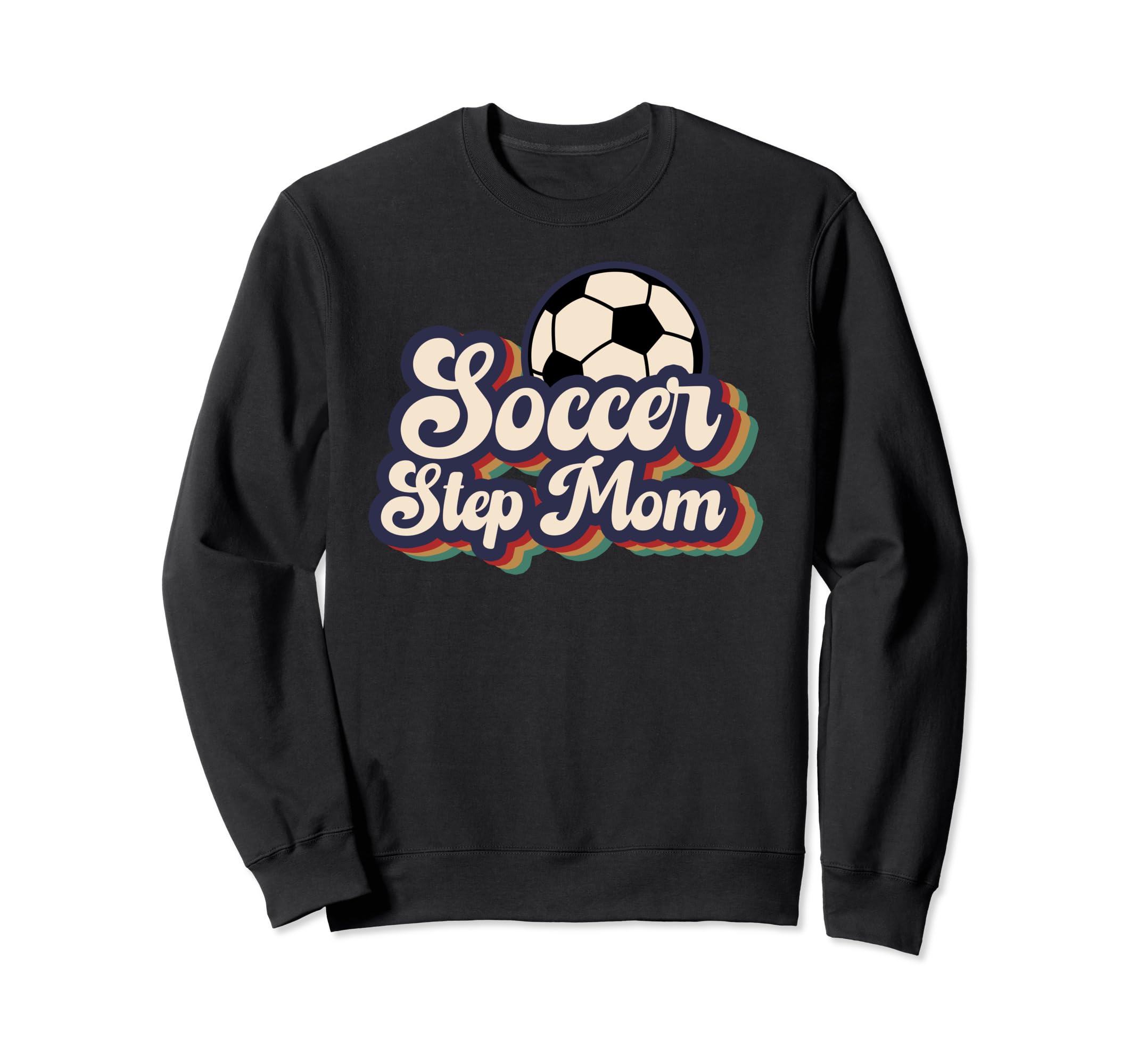 Soccer Step Mom Soccer Player Sweatshirt - Custom Art Print for Adults
