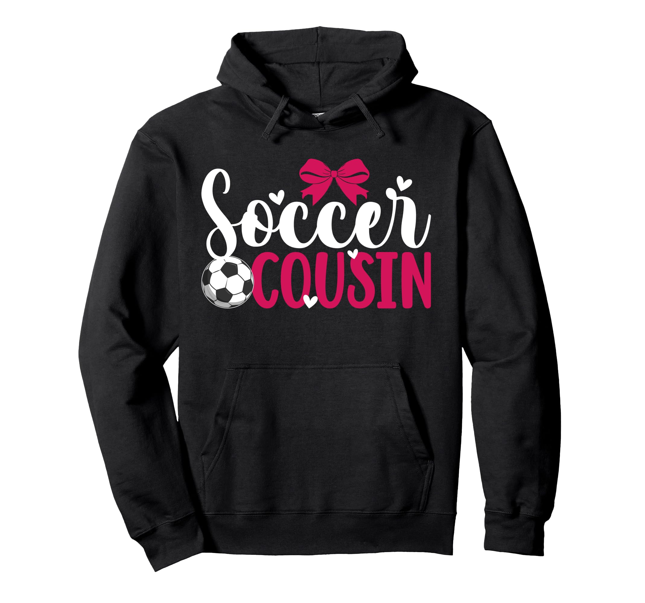 Soccer Cousin Soccer Player Cousin Hoodie - Graphic Print Men Women