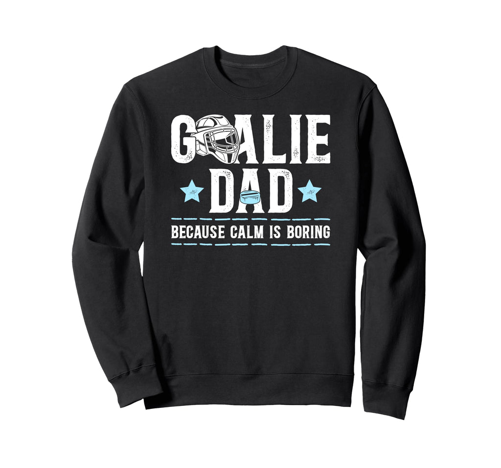Funny Hockey Goalie Dad Ice Hockey Sweatshirt - Minimalist Print Unisex