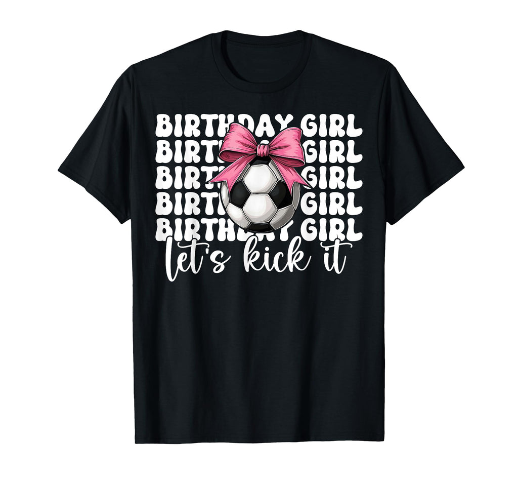 Soccer Soccer Mom Mama Birthday Lets T-Shirt - Minimalist Print Men Women