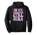 My Soccer Era Groovy Soccer Hoodie - Trendy Graphic Unisex