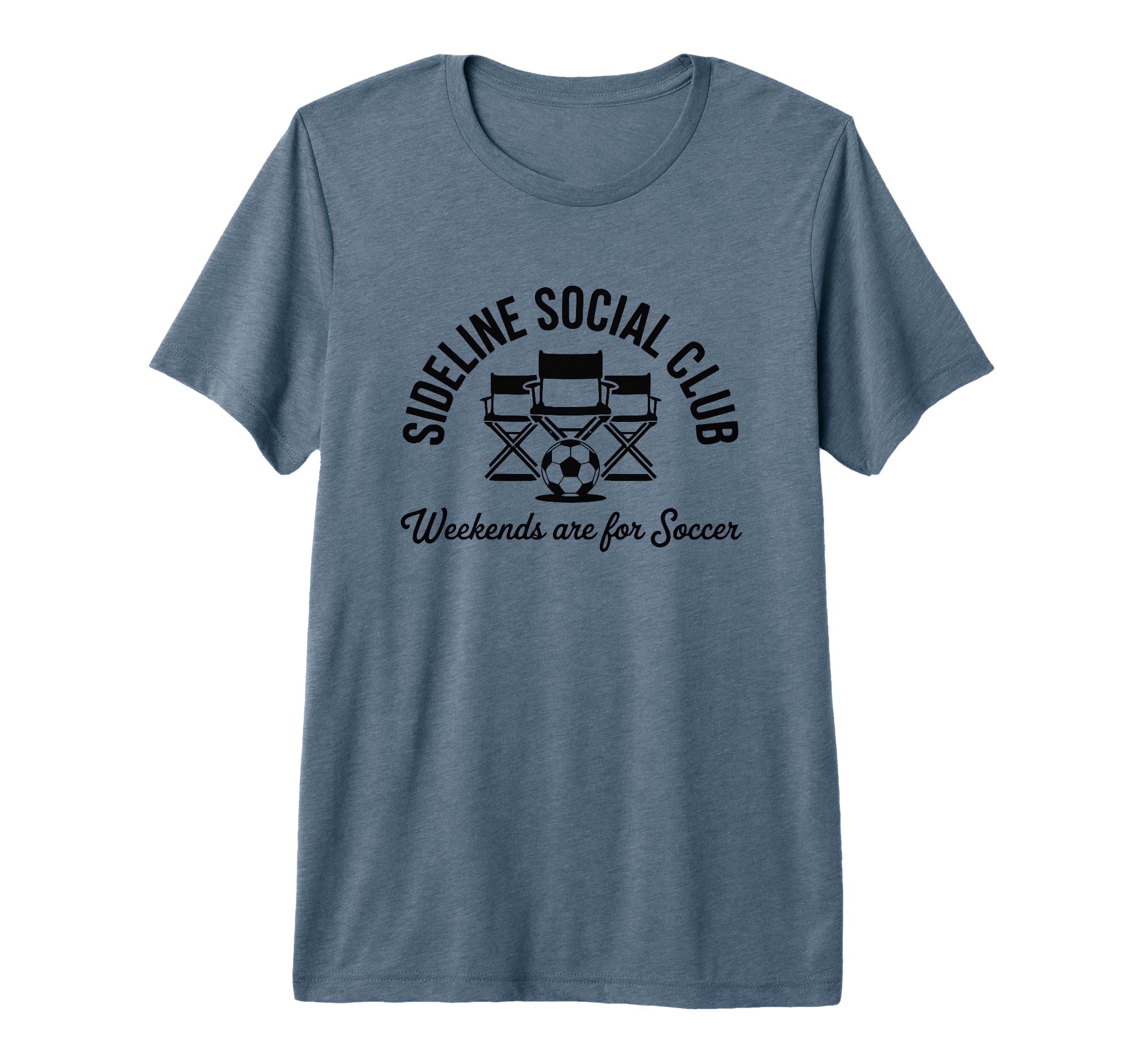 Sideline Social Club Weekends Are T-Shirt - Novelty Apparel Men Women