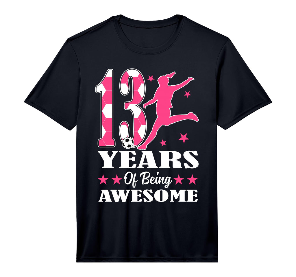 13 Years Being Awesome Birthday Soccer T-Shirt - Unique Graphic Men Women