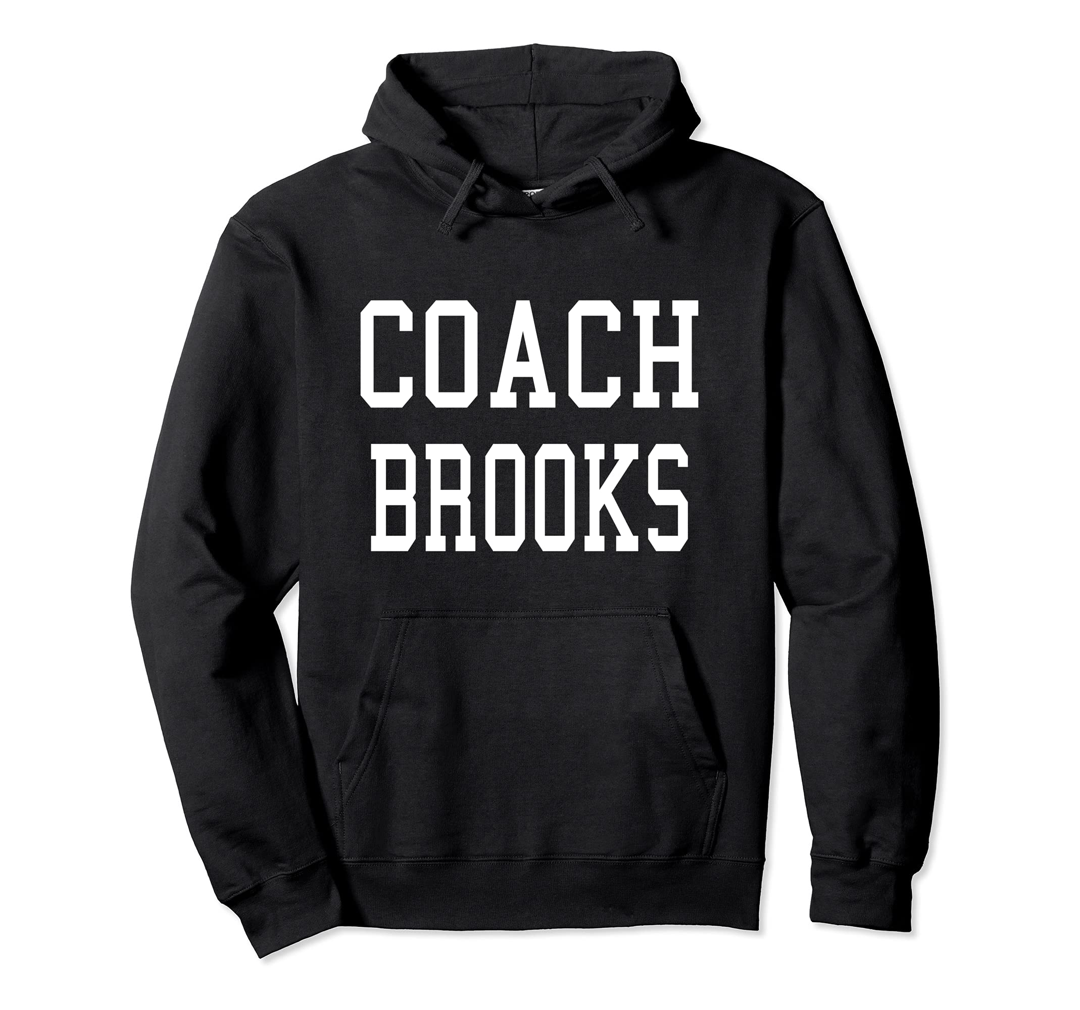 Coach Brooks Custom Football Soccer Hoodie - Fun Novelty Design Unisex