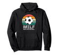 Milf I Love Football Funny Soccer Ball Hoodie - Custom Art Print Unisex
