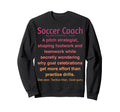 Funny Soccer Coach Sweatshirt - Novelty Apparel Unisex