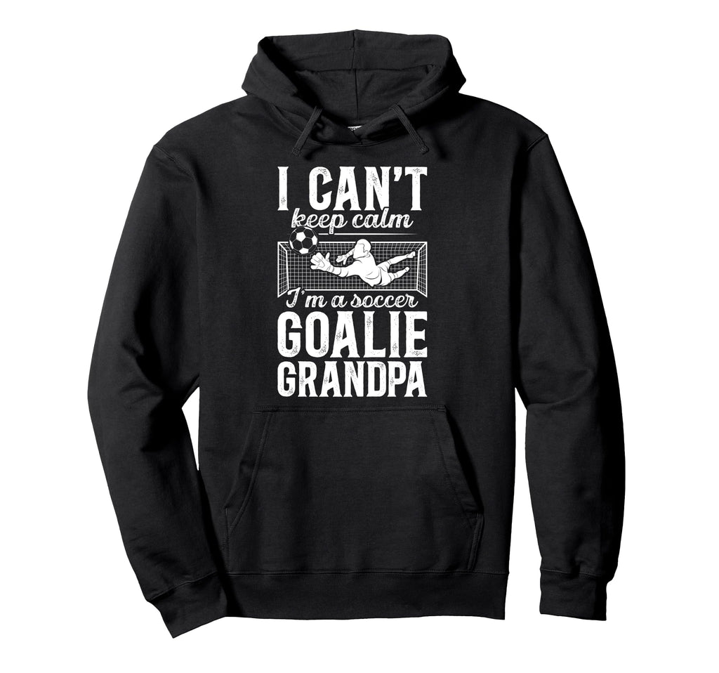 Im Soccer Goalie Grandpa Soccer Keeper Hoodie - Custom Art Print Unisex
