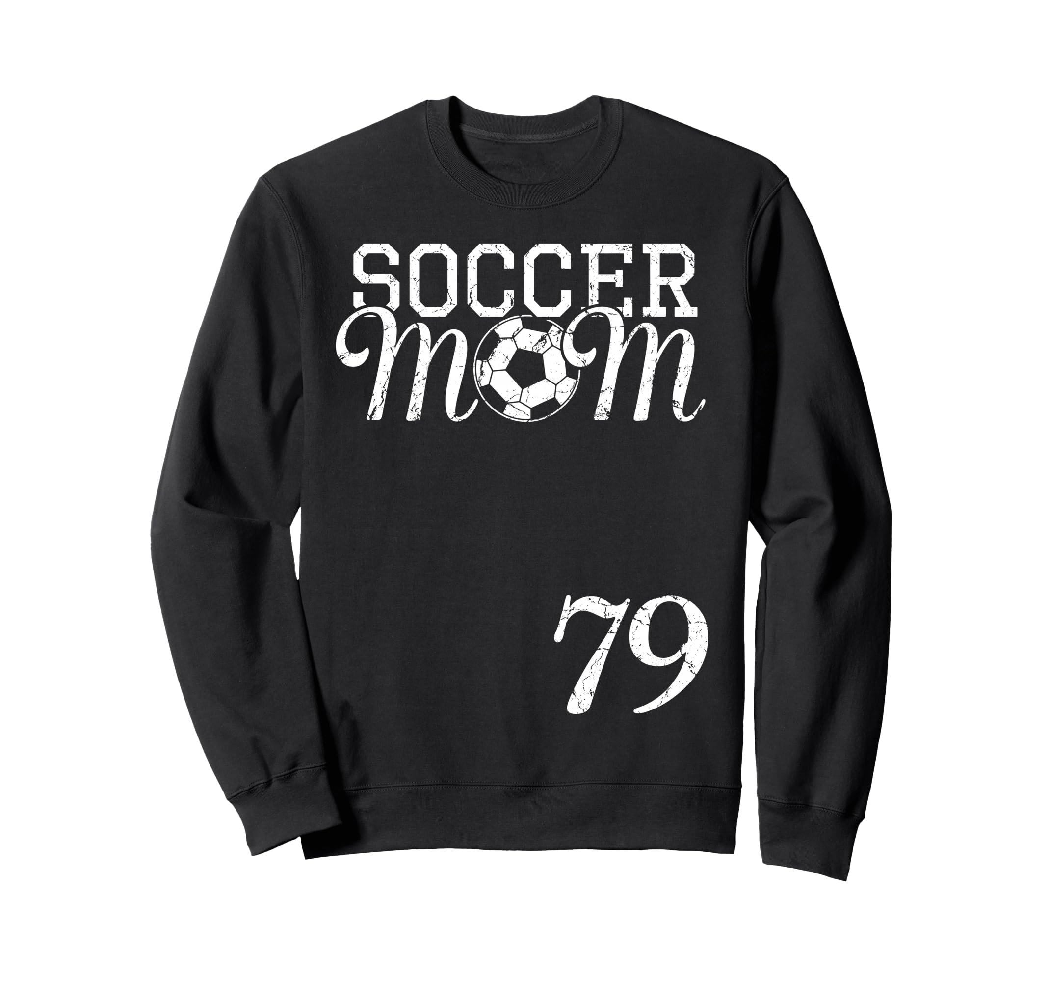 Soccer Mom Jersey Number 79 Favorite Sweatshirt - Streetwear Style Unisex