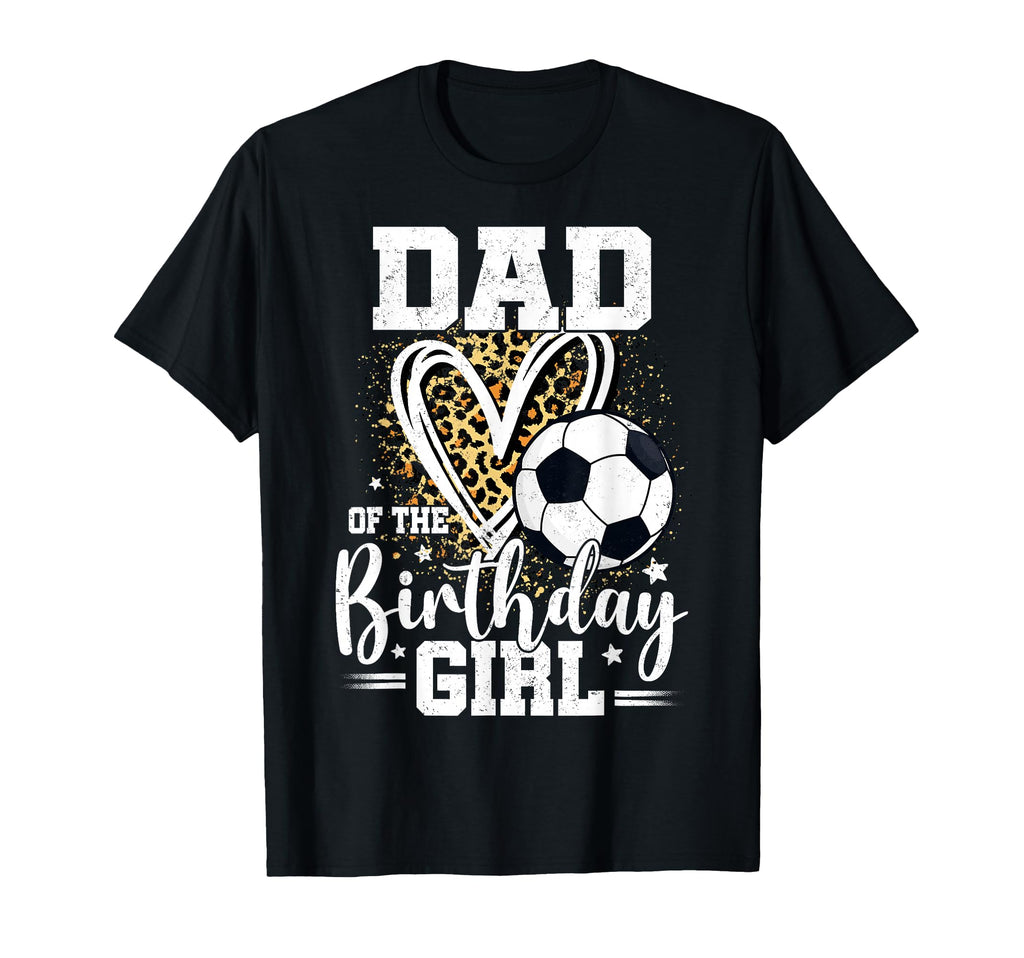 Dad Birthday Leopard Heart Soccer T-Shirt - Fun Novelty Design Men Women