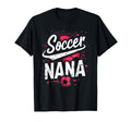 Proud Soccer Nana Funny Grandma Lover T-Shirt - Graphic Print for Adults