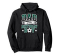 Dad Birthday Soccer Goalie Bday Hoodie - Aesthetic Graphic Men Women