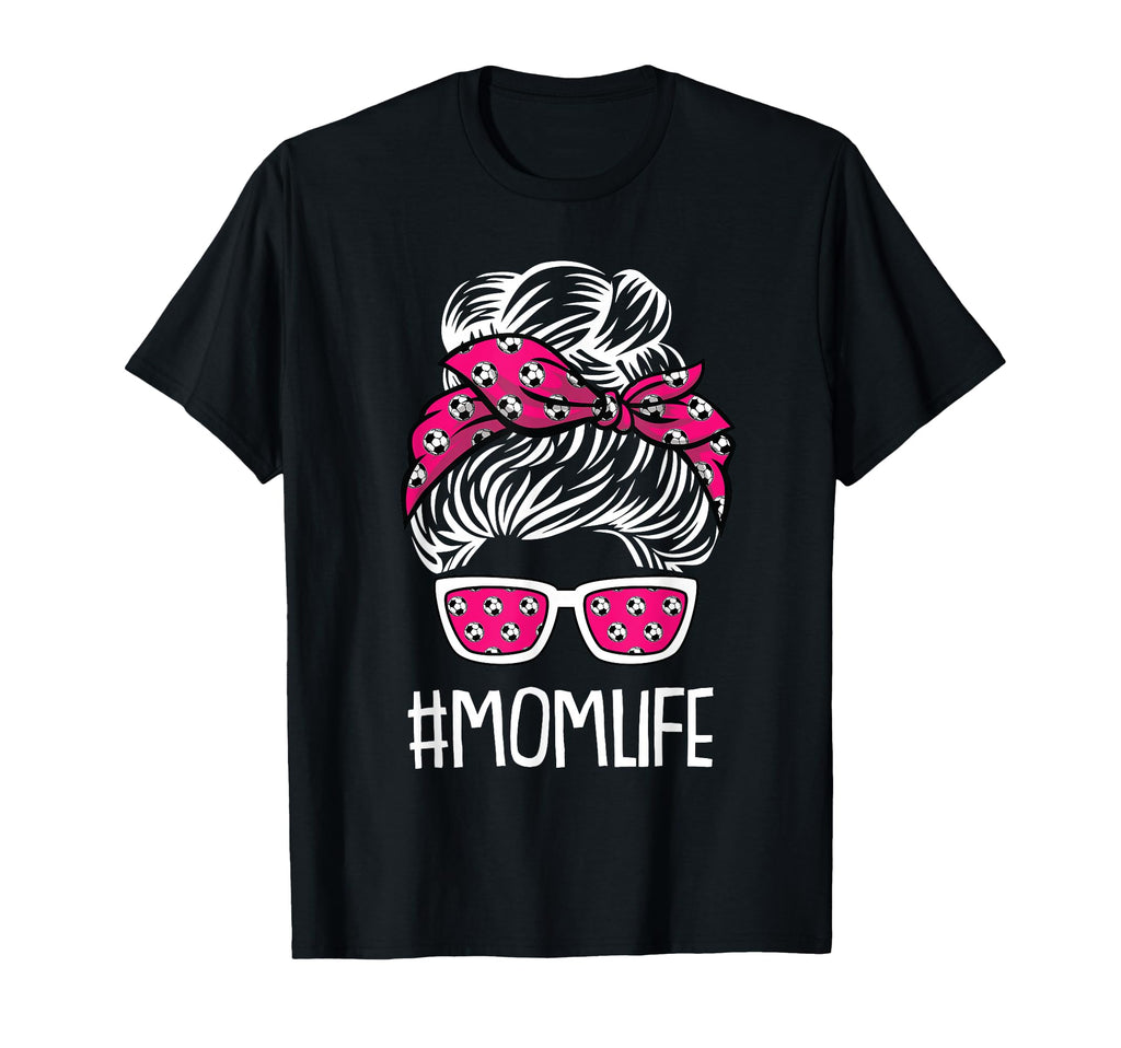 Mom Life Mothers Day Soccer Ball T-Shirt - Novelty Apparel for Adults