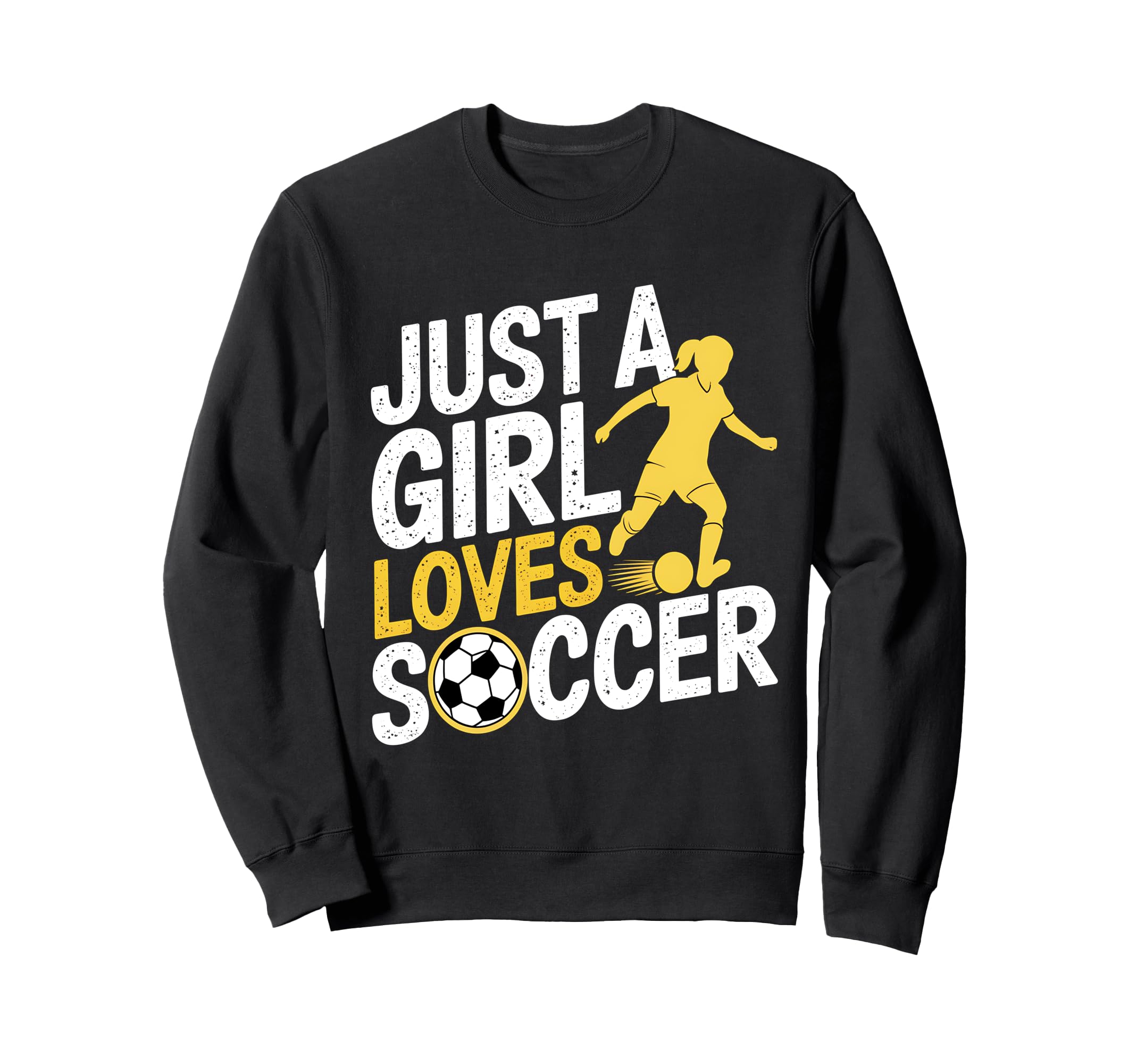 Just Who Loves Soccer Funny Sweatshirt - Fun Novelty Design Men Women