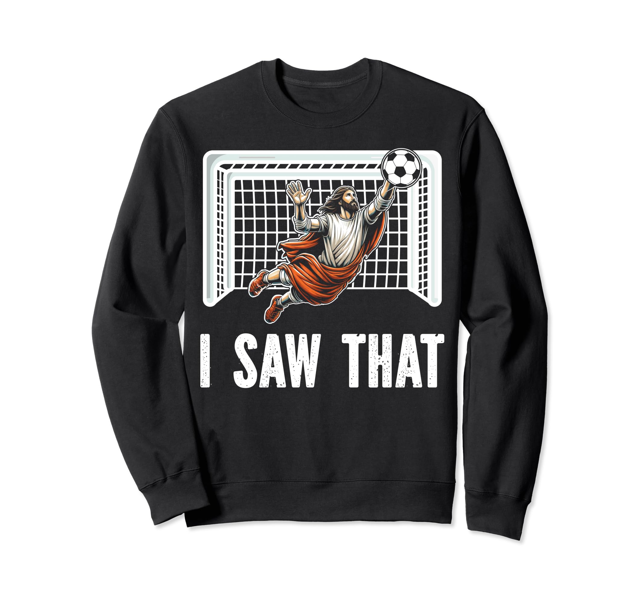 Soccer Goalie Funny Goalkeeper Sweatshirt - Graphic Print Men Women