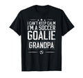 Im Soccer Goalie Grandpa Soccer T-Shirt - Fun Novelty Design Men Women