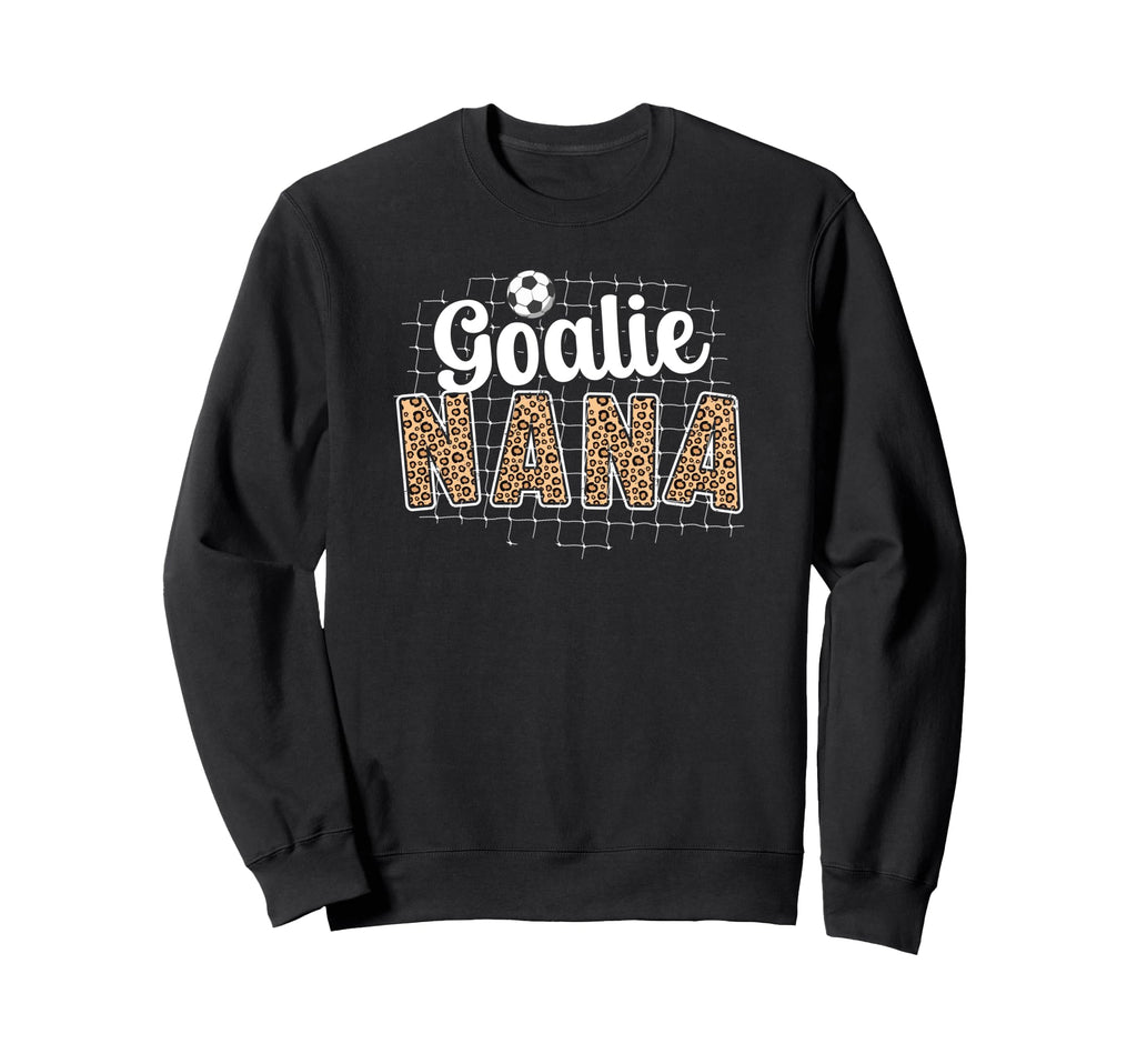 Soccer Goalie Nana Soccer Keeper Nana Sweatshirt - Streetwear Style Unisex