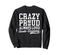 Crazy Proud Hockey Goalie Grammy Sweatshirt - Casual Everyday Wear Unisex