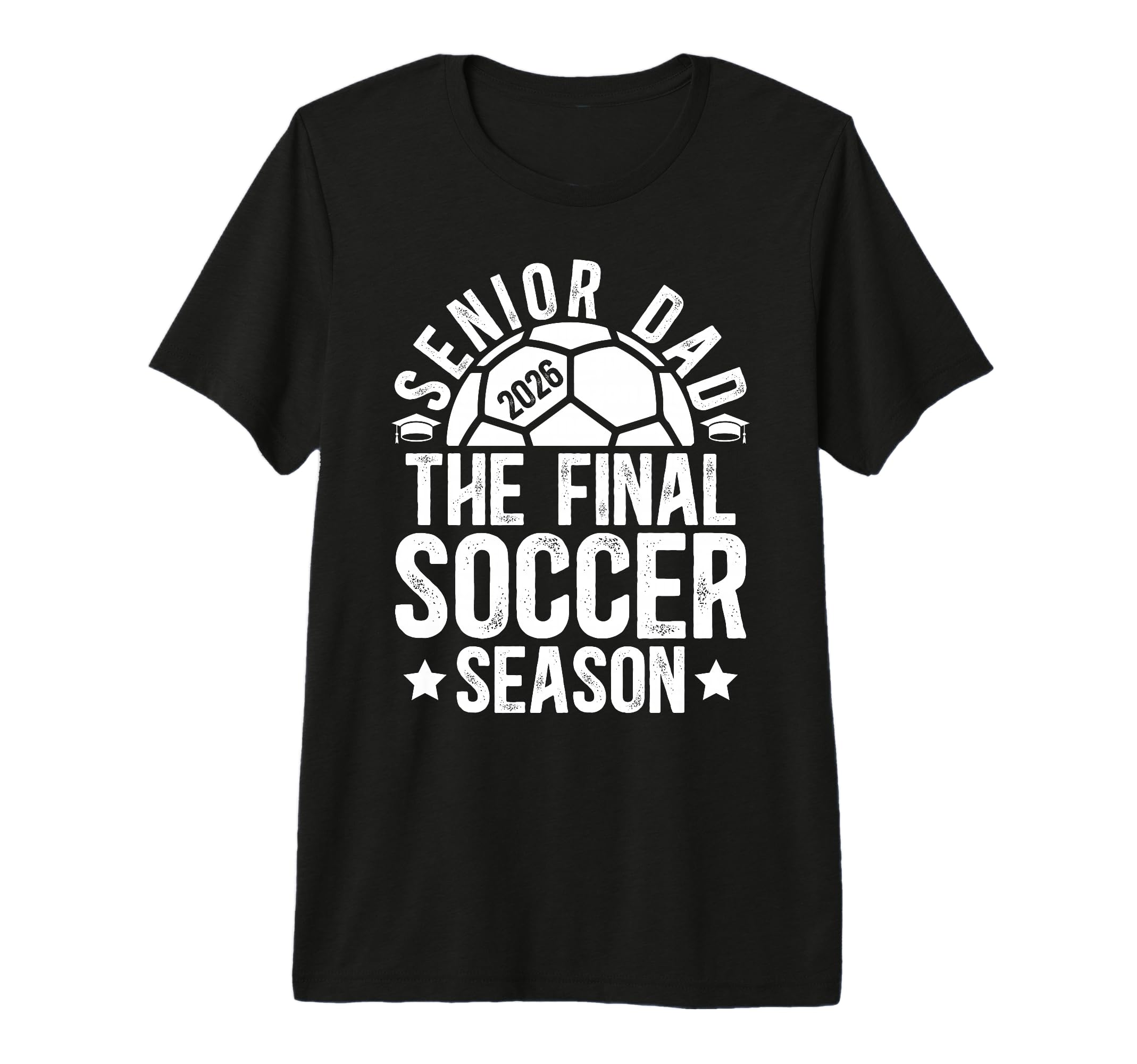 Mens Soccer Senior Dad 2026 Final Soccer T-Shirt - Trendy Graphic Unisex