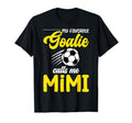Soccer Goalie Mimi My Favorite Goalie T-Shirt - Streetwear Style Unisex