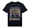 Mens My Favorite Soccer Player Calls T-Shirt - Custom Art Print Men Women