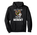 My Favorite Soccer Player Calls Me Mommy Hoodie - Unique Graphic Unisex