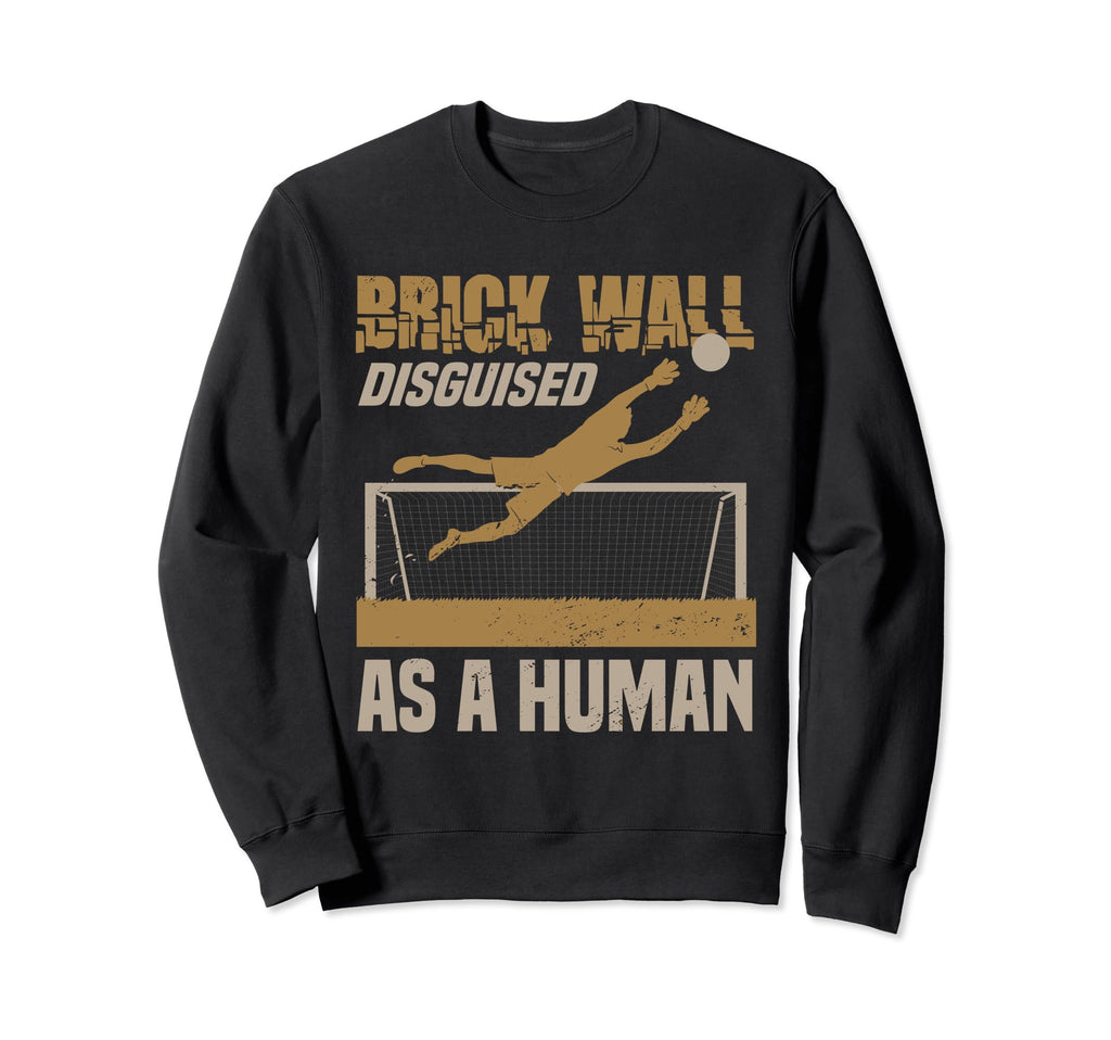 Goaltender Soccer Goalie Goalkeeper Sweatshirt - Unique Graphic for Adults