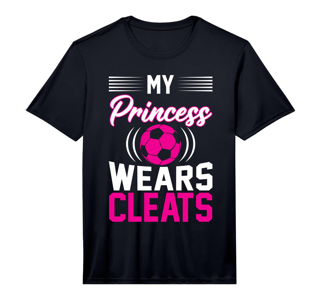 My Princess Wears Cleats I Soccer T-Shirt - Minimalist Print Men Women