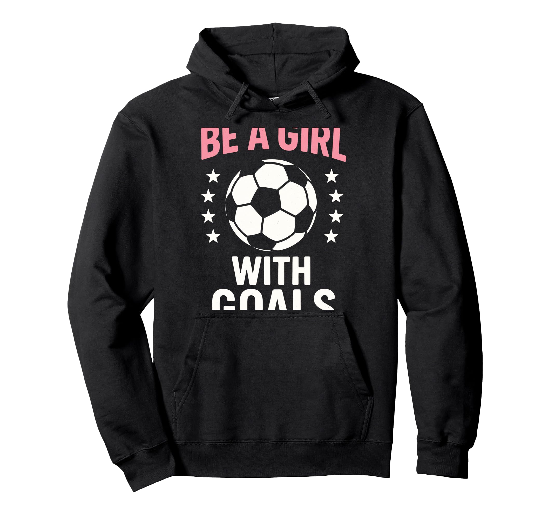 Be Goals Soccer Lover Hoodie - Aesthetic Graphic Unisex