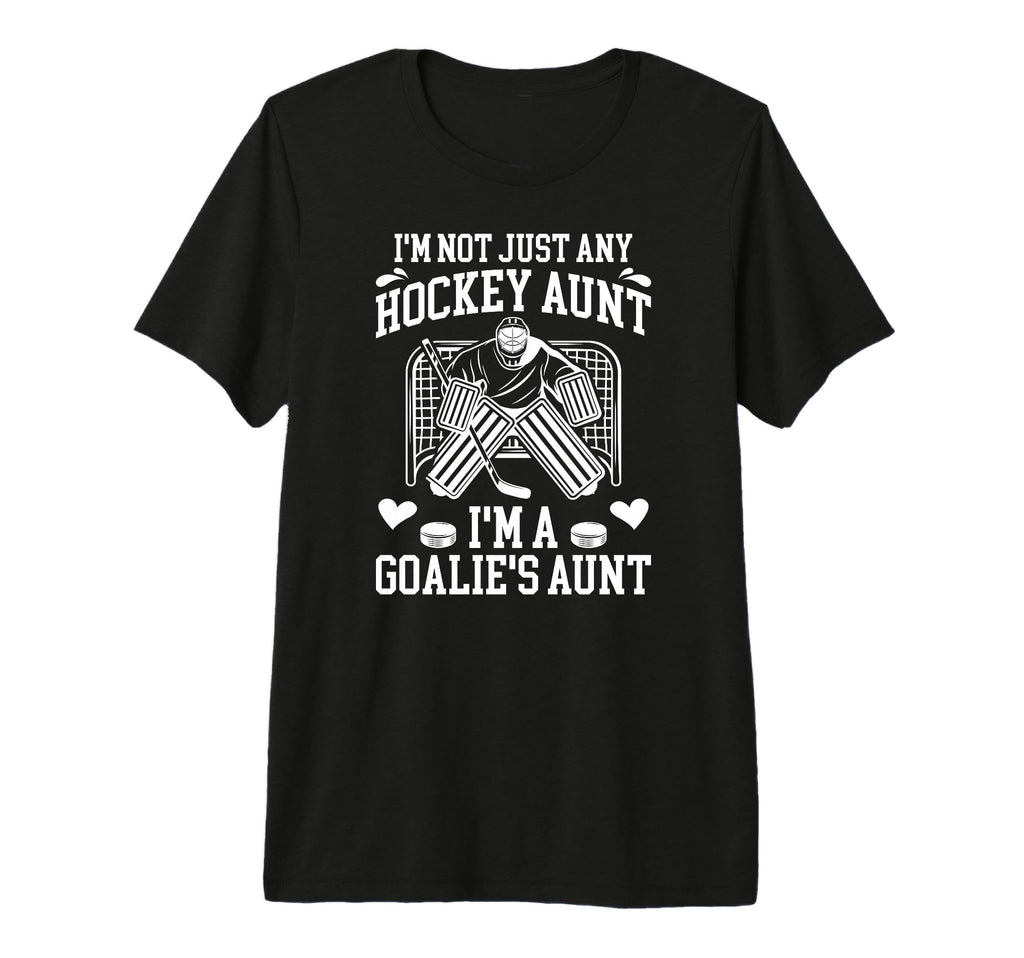 Im Hockey Goalie Aunt Hockey Keeper T-Shirt - Unique Graphic for Adults