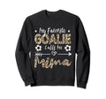 My Favorite Goalie Calls Me Mima Sweatshirt - Streetwear Style for Adults