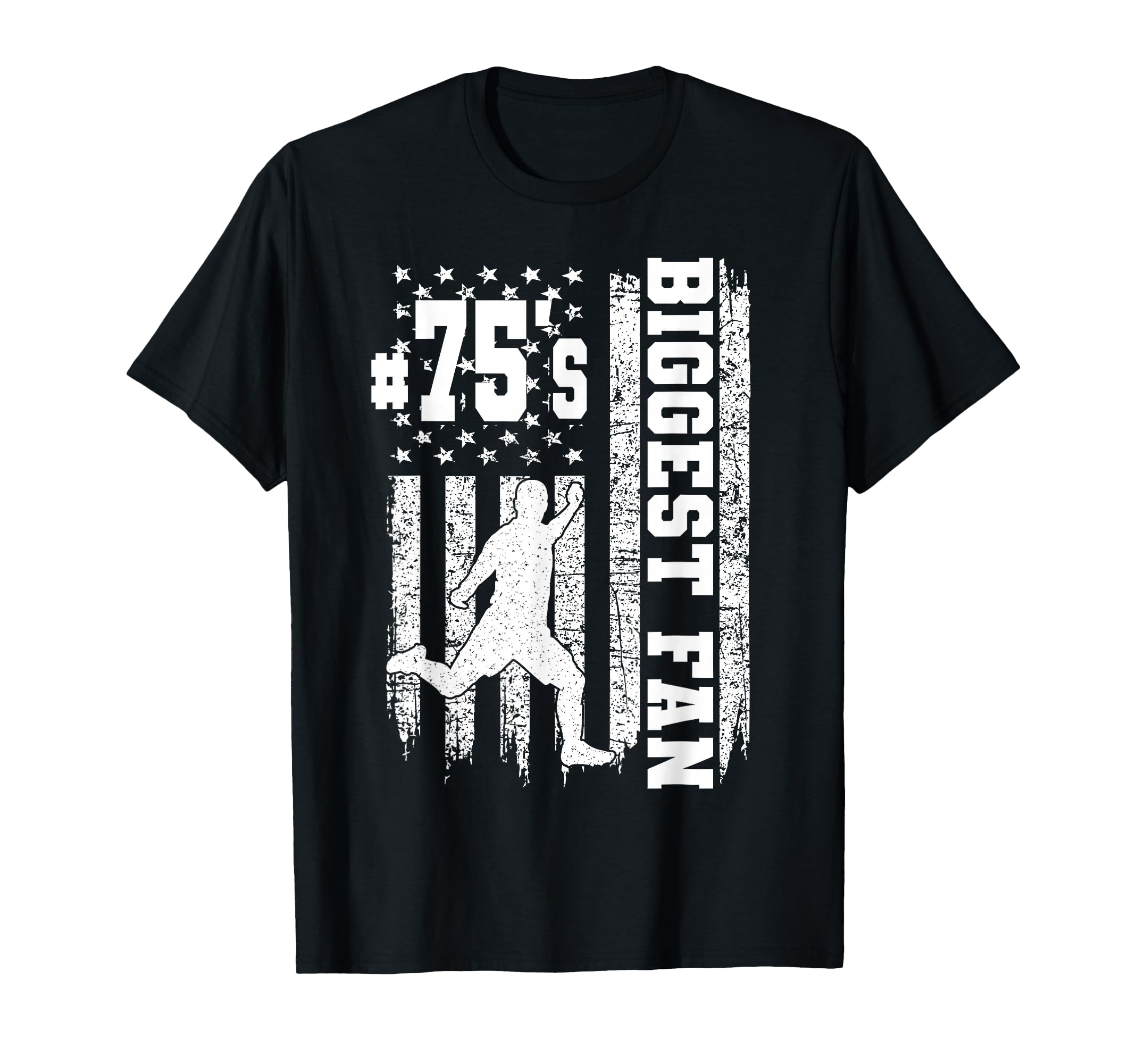 Soccer Biggest Fan Number 75 Proud T-Shirt - Fun Novelty Design Men Women