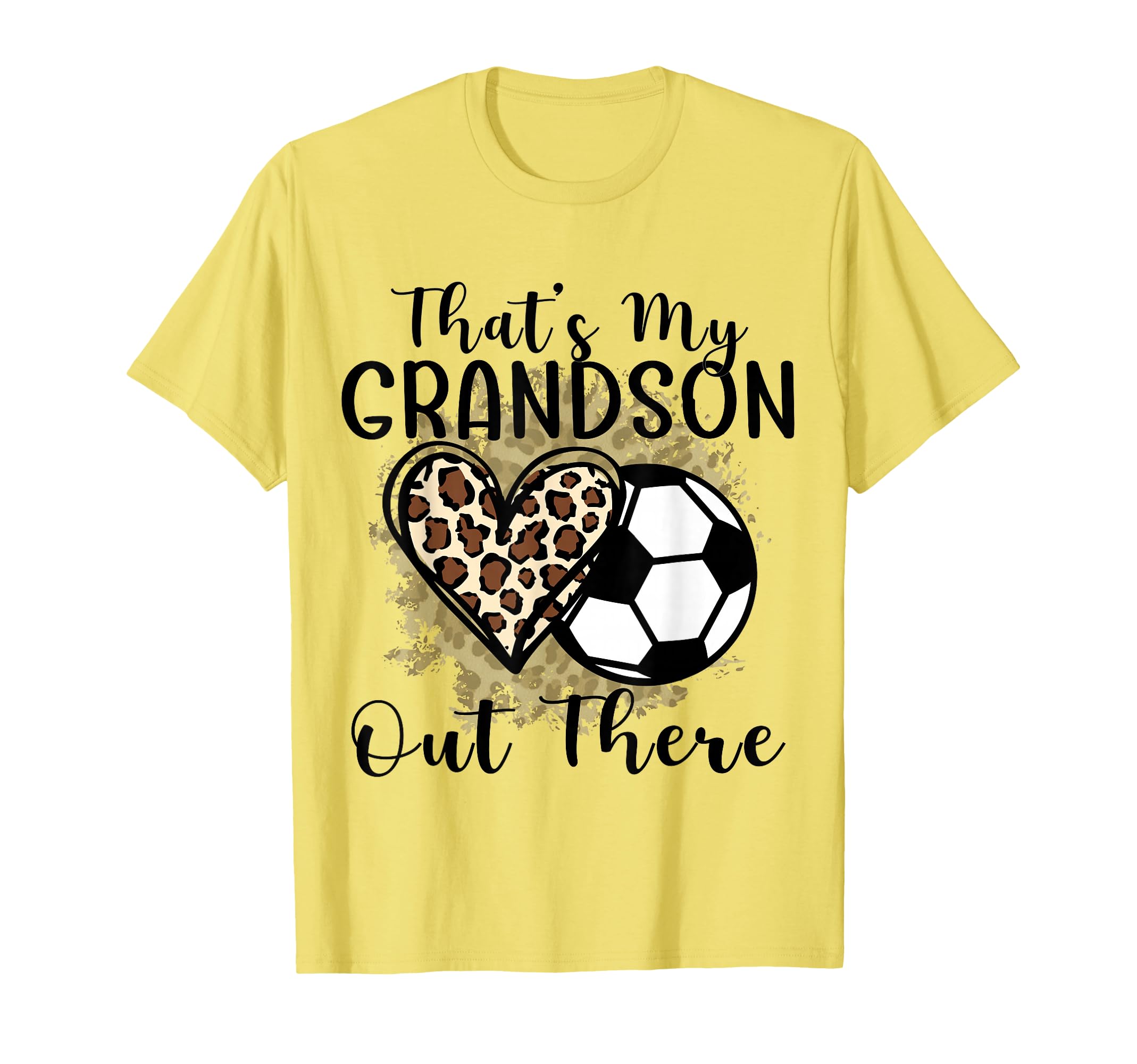 Grandma Grandpa Soccer Funny Thats My T-Shirt - Streetwear Style Men Women