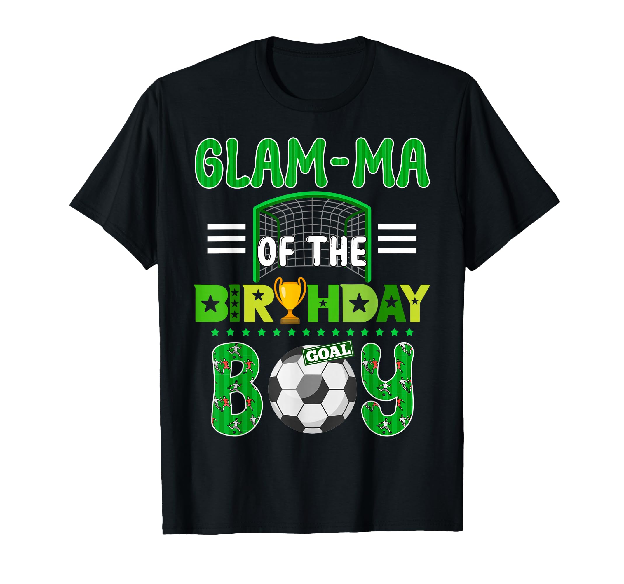 Glam Ma Birthday Soccer Goal Family T-Shirt - Graphic Print Men Women