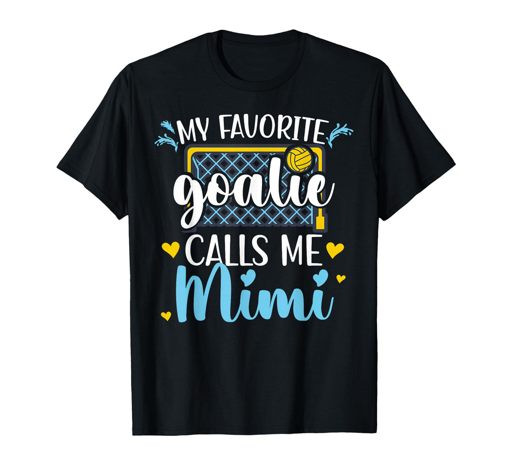 Proud Water Polo Goalie Mimi Water T-Shirt - Casual Everyday Wear Unisex