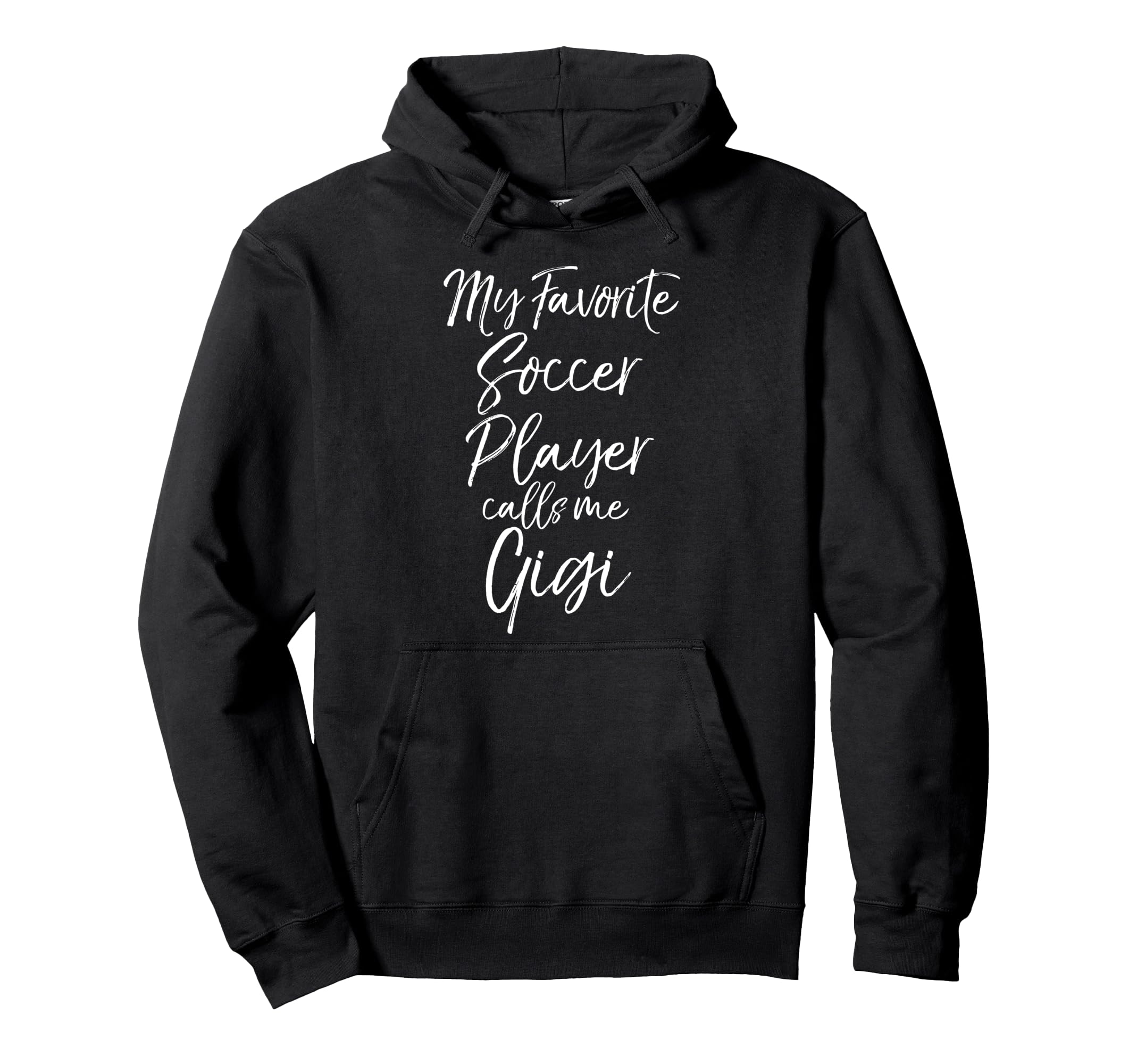 Grandma Gift My Favorite Soccer Hoodie - Fun Novelty Design Men Women