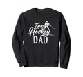 Ice Hockey Dad Coach Player Team Sweatshirt - Unique Graphic for Adults