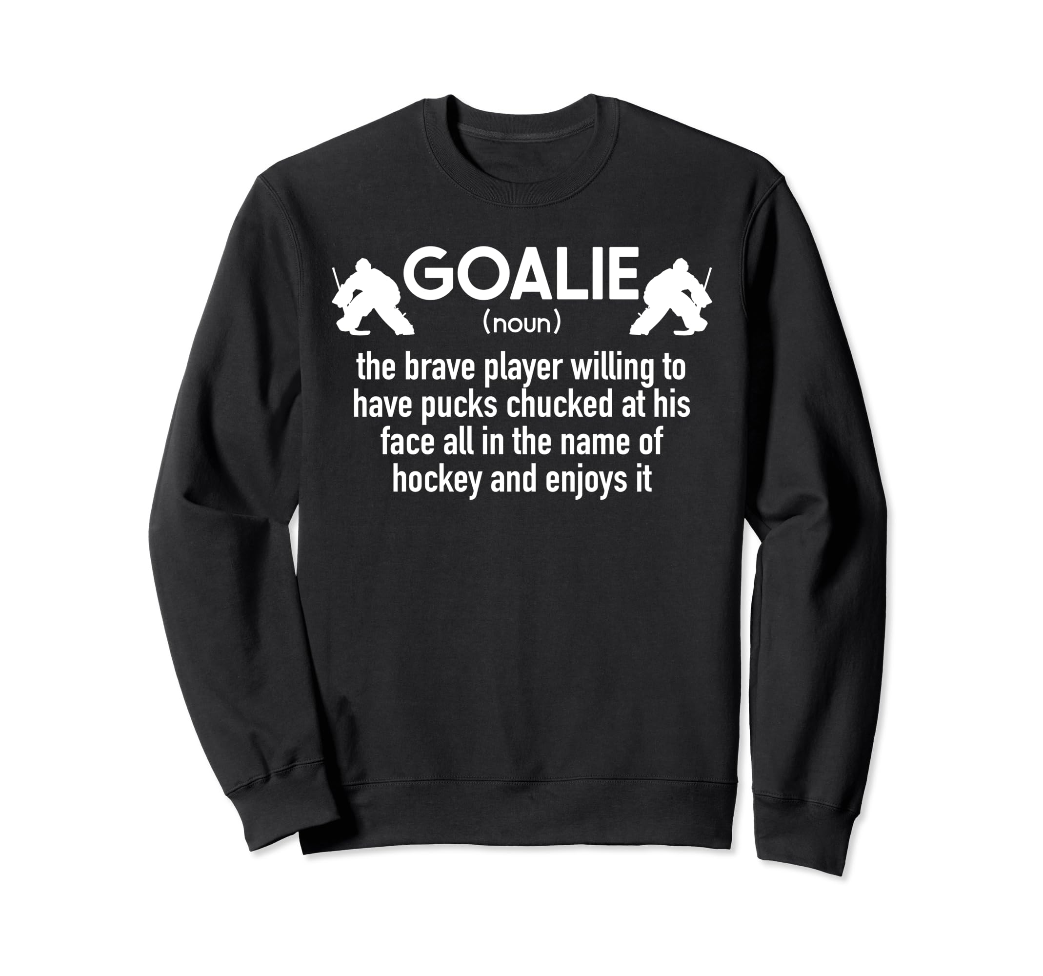 Ice Hockey Goalie Ice Hockey Sweatshirt - Custom Art Print Men Women